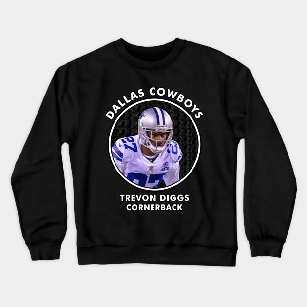 TREVON DIGGS - CB - DALLAS COWBOYS Crewneck Sweatshirt by Mudahan Muncul 2022